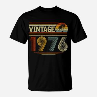 Vintage 1976 46Th B-Day Men Women 46 Years Old Birthday T-Shirt | Crazezy