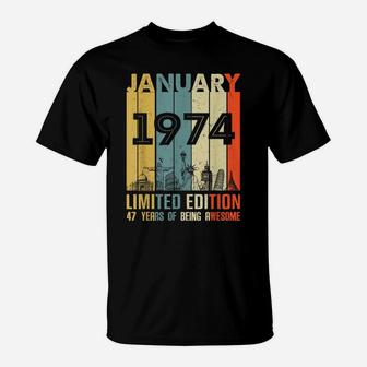 Vintage January 1974 Classic 47 Yrs Old 47Th Birthday Gift T-Shirt | Crazezy DE