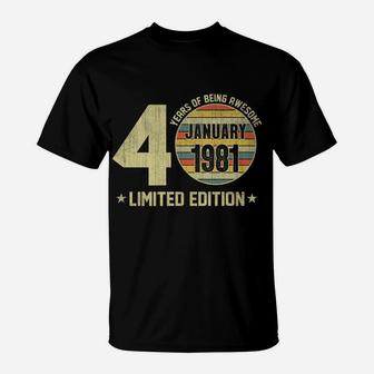Vintage January 1981 Designs 40 Yrs Old 40Th Birthday Gift T-Shirt | Crazezy CA