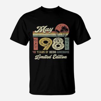 Vintage May 1981 40 Year Old 40Th Birthday T-Shirt | Crazezy