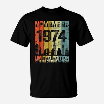 Vintage November 1974 Funny 47Th Birthday 47 Years Old Gift T-Shirt | Crazezy AU
