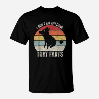 Vintage Retro I Dont Eat Anything That Farts Vegetarian T-Shirt | Crazezy CA