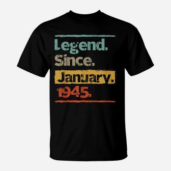 Vintage Retro Legend Since January 1945 75Th Birthday Gift T-Shirt | Crazezy