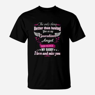 Was Having You As My Daddy T-Shirt | Crazezy CA