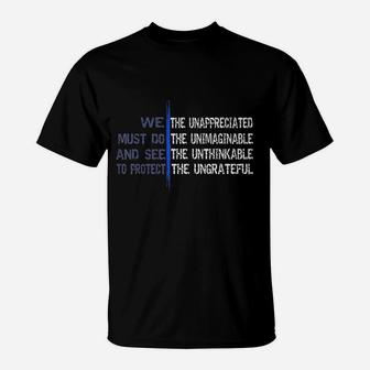 We The Unappreciated Thin Blue Line Leo Police T-Shirt | Crazezy
