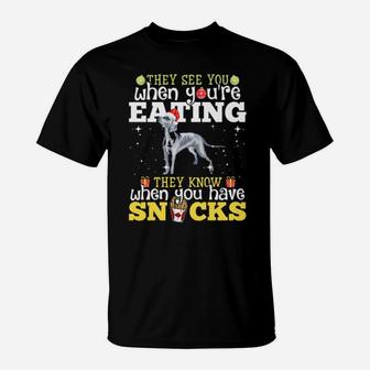 Weimaraner Xmas They See Youre Eating T-Shirt - Monsterry
