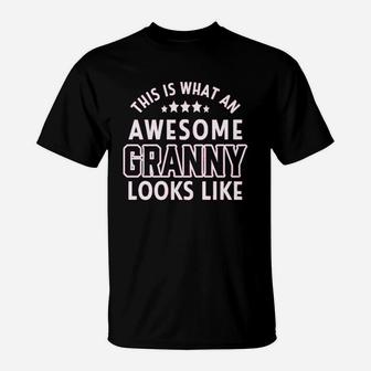 What An Awesome Granny Looks Like T-Shirt | Crazezy