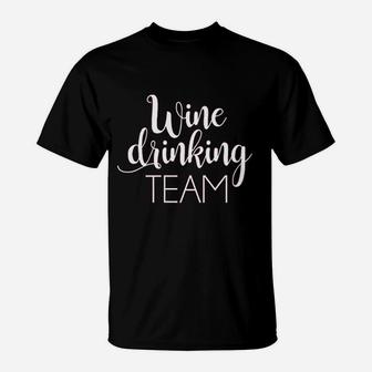 Wine Drinking Team T-Shirt | Crazezy CA