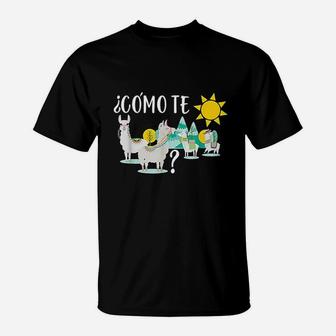 Women Llama Como Te Llamas Funny Spanish Teacher Gift T-Shirt | Crazezy
