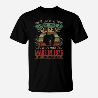 Womens 45Th Birthday Queen Made In 1976 T-Shirt | Crazezy