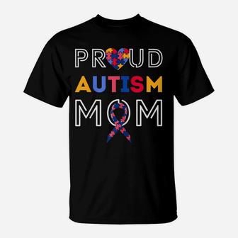 Womens Autism Awareness Family Matching Apparel Proud Mom T-Shirt | Crazezy AU