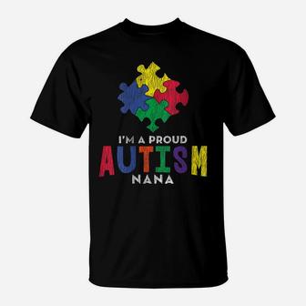 Womens Autism Awareness Proud Nana Autistic Kids Awareness Mom Gift T-Shirt | Crazezy