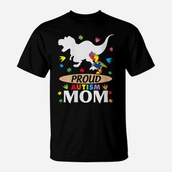 Womens Big Dinosaur And Autism Son Daughter Proud Autism Mom T-Shirt | Crazezy CA