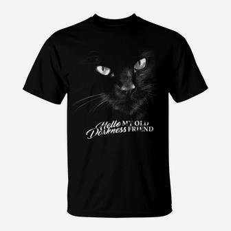 Womens Black Cat Hello Darkness My Old Friend T-Shirt | Crazezy AU