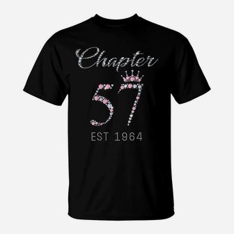 Womens Chapter 57 Est 1964 57Th Birthday Tee Gift For Womens T-Shirt | Crazezy