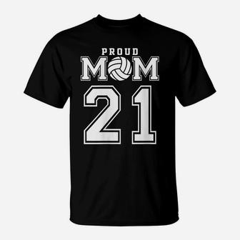 Womens Custom Proud Volleyball Mom Number 21 Personalized Women T-Shirt | Crazezy CA