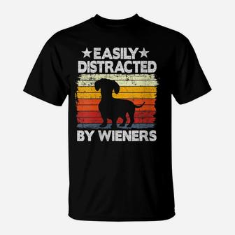 Womens Easily Distracted By Wieners Doxie Dog Vintage Dachshund T-Shirt | Crazezy AU