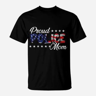 Womens Flag Proud Police Mom T-Shirt | Crazezy CA