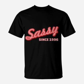 Womens Funny 1996 Birthday Sassy Since 1996 Celebration Novelty T-Shirt | Crazezy CA