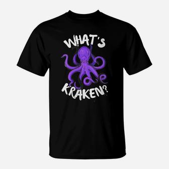 Womens Funny Giant Octopus What's Kraken Sea Ocean Monster Graphic T-Shirt | Crazezy UK