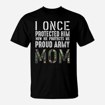 Womens I Once Protected Him Proud Army Mom Military Family Hero T-Shirt | Crazezy