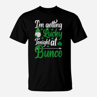 Womens I'm Getting Lucky Tonight At Bunco Gnome St Patrick's Day T-Shirt | Crazezy AU