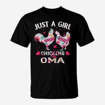 Womens Just A Girl Who Loves Chickens And Oma Flower Mother T-Shirt | Crazezy