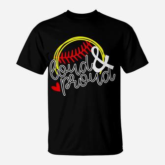 Womens Loud & Proud Softball Baseball Mama Mom T Shirt Gift T-Shirt | Crazezy