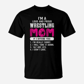 Womens Loud And Proud Wrestling Mom Shirt Wrestling Mom Gift T-Shirt | Crazezy