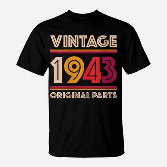 Womens Made In 1943 76 Years Old Gift Vintage 76Th Birthday T-Shirt | Crazezy