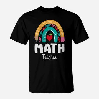 Womens Math Teacher, Funny Boho Rainbow For Teachers T-Shirt | Crazezy