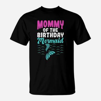 Womens Mommy Of The Birthday Mermaid T-Shirt | Crazezy