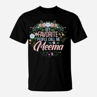 Womens My Favorite People Call Me Meema, Xmas Momgrandma T-Shirt | Crazezy AU