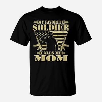 Womens My Favorite Soldier Calls Me Mom - Proud Military Mom Gifts T-Shirt | Crazezy