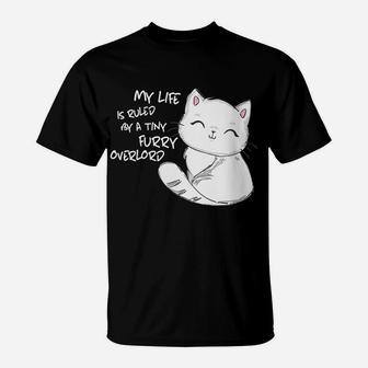 Womens My Life Is Ruled By A Tiny Furry Overlord Funny Cat Lovers T-Shirt | Crazezy