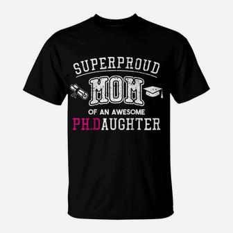 Womens Phd Mom Proud Mom Of Phd Graduate Daughter Raglan Baseball Tee T-Shirt | Crazezy CA