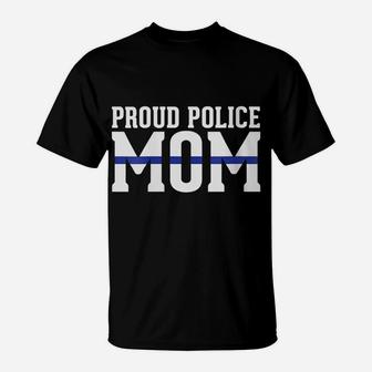 Womens Police Mom - Proud Cop Officer Leo Parent T-Shirt | Crazezy DE