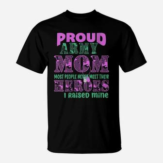 Womens Proud Army Mom Heroes Mom T-Shirt | Crazezy CA