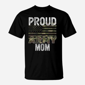 Womens Proud, Army Mom Military Soldier Camo Us Flag Camouflage Mom T-Shirt | Crazezy