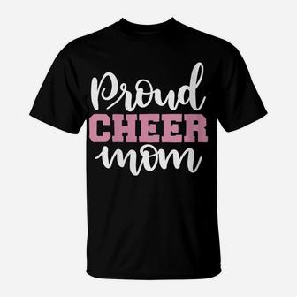 Womens Proud Cheer Mom T Shirt T-Shirt | Crazezy DE