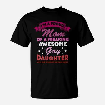 Womens Proud Mom Gay Daughter Lesbian Flag Lgbtq Funny Lgbt Gift T-Shirt | Crazezy UK