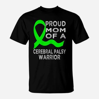 Womens Proud Mom Of A Cerebral Palsy Warrior T-Shirt | Crazezy UK