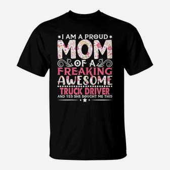 Womens Proud Mom Of A Truck Driver Mother's Day Mama T-Shirt | Crazezy CA