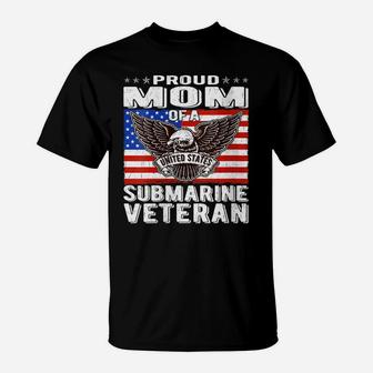 Womens Proud Mom Of Us Submarine Veteran Patriotic Military Mother T-Shirt | Crazezy DE