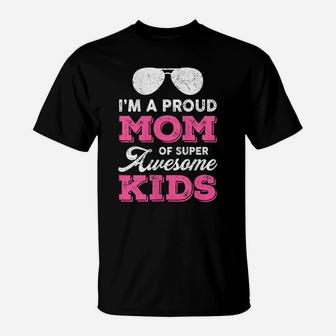 Womens Proud-Mom Super-Awesome Kids-Daughters Sons-Mother's Day T-Shirt | Crazezy UK