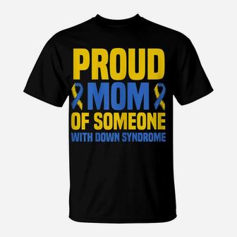 Womens Proud Mother World Down Syndrome Mom T-Shirt | Crazezy DE
