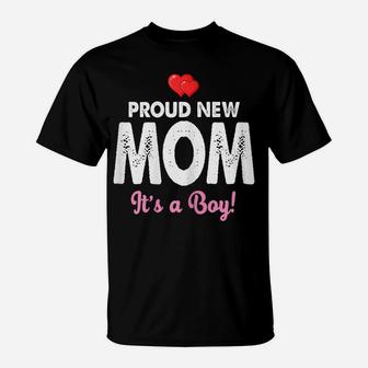 Womens Proud New Mom It's A Boy Shirt Cute Mother's Day Gifts T-Shirt | Crazezy UK