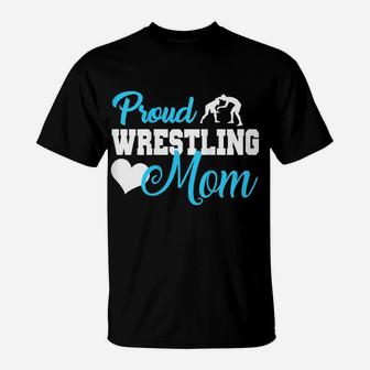 Womens Proud Wrestling Mom S Wrestling Mom Gift Women Funny T-Shirt | Crazezy