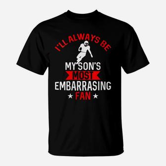 Womens Son's Most Embarrassing Fan Proud Mom Football Running Back T-Shirt | Crazezy DE