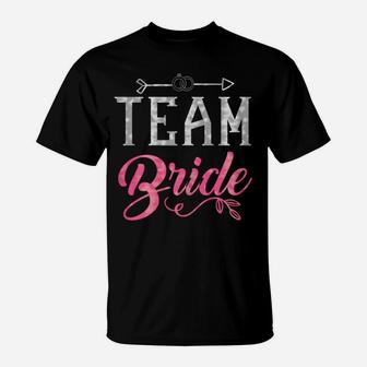 Womens Team Bride - Bridal Party Bride Squad Wedding Party T-Shirt | Crazezy UK